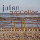 Julian Arguelles - Scapes '2019