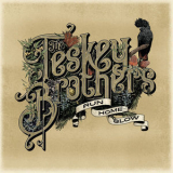 The Teskey Brothers - Run Home Slow [Hi-Res] '2019