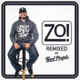 Zo! - Zo! (Remixed By Reel People) '2016
