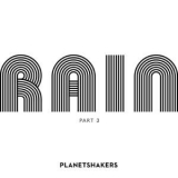 Planetshakers - Rain, Pt 3 (live) '2019