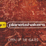 Planetshakers - Open Up The Gates '2018