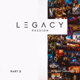 Planetshakers - Legacy, Pt. 2 (passion Live) '2018