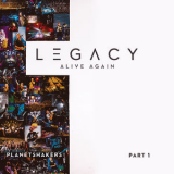 Planetshakers - Legacy, Pt. 1 (alive Again Live) '2018