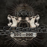 Hocico - Dog Eat Dog '2010