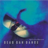 Dead Can Dance - Spiritchaser '1996