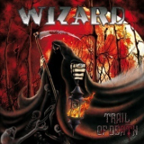 Wizard - Trail Of Death '2013