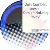 Dolls Combers - Why '2015