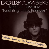 Dolls Combers - Nothing Lasts Forever '2013