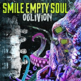 Smile Empty Soul - Oblivion '2018
