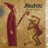 Anabioz - Through Darkness '2008