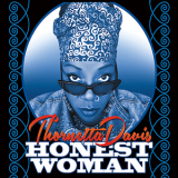 Thornetta Davis - Honest Woman '2016