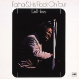 Earl Hines - Fatha & His Flock On Tour '2015