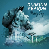 Clinton Fearon - History Say (feat. Mike Love, Sherine Fearon, Alpha Blondy) '2019