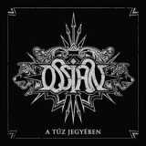 Ossian - A Tuz Jegyeben '2013