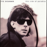 Ric Ocasek - This Side Of Paradise '1986
