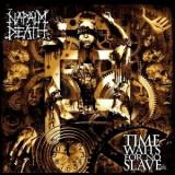 Napalm Death - Time Waits For No Slave '2009