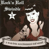 Zorall - Rock N Roll Swindle 1 '2009
