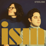 Steelism - Ism '2017