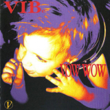 Vow Wow - Vibe '1988