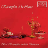 Bert Kaempfert - Kaempfert A La Carte '2012