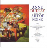 Anne Dudley - Plays The Art Of Noise '2017