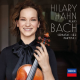 Hilary Hahn - Bach - Sonatas 1 & 2 - Partita 1 '2018