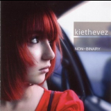 KieTheVez - Non Binary '2008