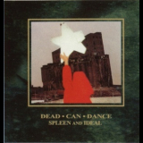 Dead Can Dance - Spleen And Ideal '1985