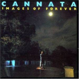 Cannata - Images Of Forever '1988