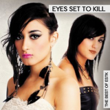 Eyes Set To Kill - The Best Of ESTK  '2011