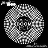 Ursula 1000 - Swing Boom Bop '2019