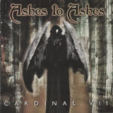 Ashes To Ashes - Cardinal VII '2002