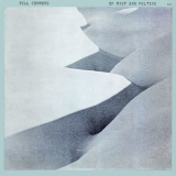 Bill Connors - Of Mist And Melting '1978