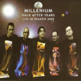 Millenium - Back After Years - Live In Krakow 2009 (2CD) '2010