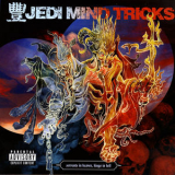 Jedi Mind Tricks - Servants In Heaven, Kings In Hell '2006