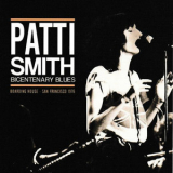 Patti Smith - Bicentenary Blues '2015