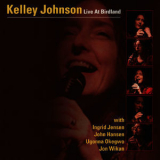 Kelley Johnson - Live At Birdland '2003