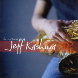 Jeff Kashiwa - The Very Best Of Jeff Kashiwa '2010