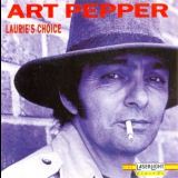 Art Pepper - Laurie's Choice '1992
