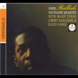 The John Coltrane Quartet - Ballads '1963