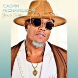 Calvin Richardson - Gold Dust [Hi-Res] '2019