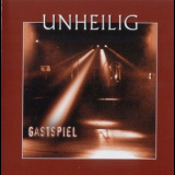 Unheilig - Gastspiel. Das Konzert '2005