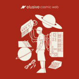 Elusive - Cosmic Web '2017