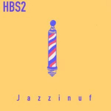 Jazzinuf - Harlem Barber Swing 2 '2019