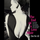 One For All - The End Of A Love Affair '2014