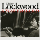 Didier Lockwood - Storyboard '1996