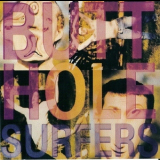 Butthole Surfers - Pioughd '1991