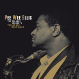 Pee Wee Ellis - The Cologne Concerts Twelve And More Blues (2CD) '2015