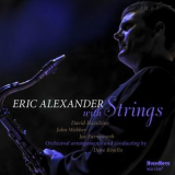Eric Alexander - Eric Alexander With Strings '2019
