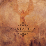 Nostalgia - Arcana Publicata Vilescunt '2002